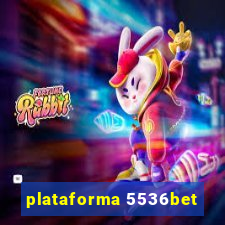 plataforma 5536bet